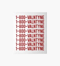 1-800-Valntyne Galeriedruck