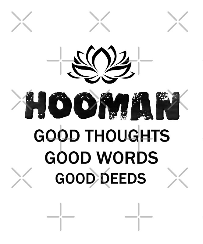 good thoughts good words good deeds