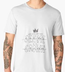 And Honey, You Should See Me in a Crown Men's Premium T-Shirt