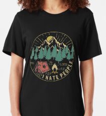 Camping Hiking I Hate People Slim Fit T-Shirt