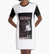 No Act of Kindness is Wasted Series Graphic T-Shirt Dress