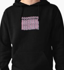 AGGRESSIVE Pullover Hoodie