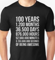 Awesome 100th Birthday Shirt Cool 100 Year Old Birthday Gift Unisex T-Shirt