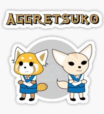 Aggretsuko & Fenneko! Sticker