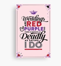 Deadly Weddings Canvas Print