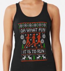 Christmas Gift Idea for Runners Oh What Fun It Is To Run Racerback Tank Top