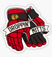Droppin Mitts - Chicago Blackhawks Sticker