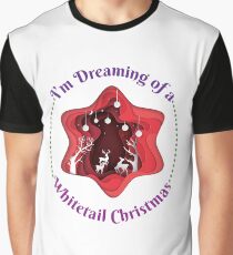 I'm Dreaming of a WhiteTail Hunter's Christmas, Graphic T-Shirt