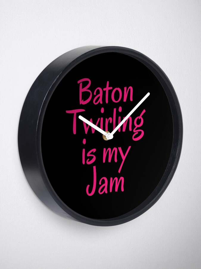 Alternate view of Majorette Gift - Baton Twirling is My Jam - Baton Twirler Present Clock