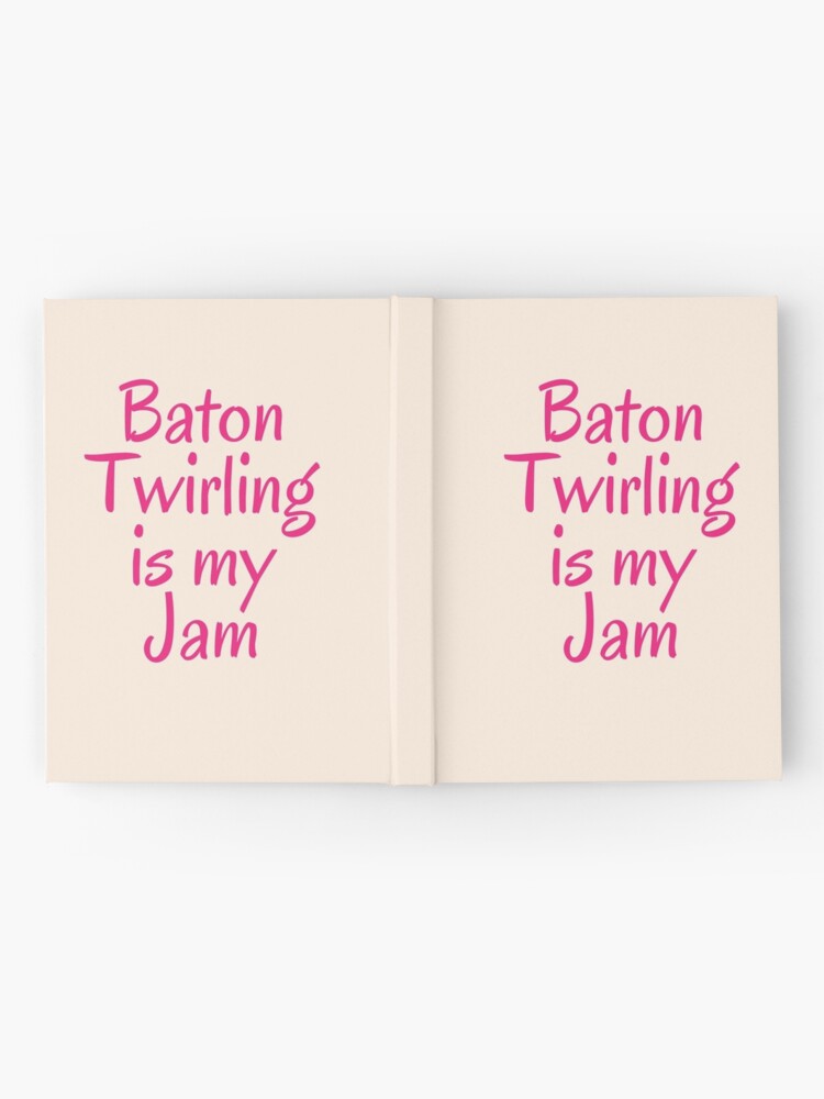 Alternate view of Majorette Gift - Baton Twirling is My Jam - Baton Twirler Present Hardcover Journal