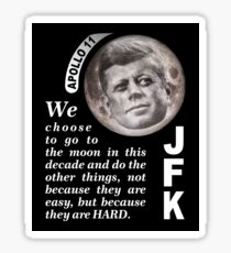 To the Moon JFK Quote Sticker