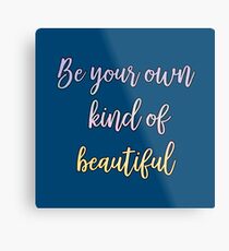 Deep quotes beautiful Metal Print