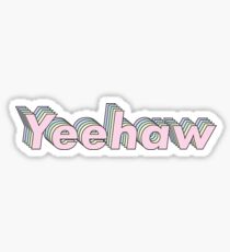 Yeehaw Stickers | Redbubble