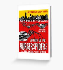Attack of the burgerspiders Greeting Card