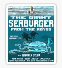 The giant seaburger from the abyss Sticker