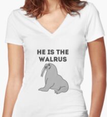 He Is The Walrus Women's Fitted V-Neck T-Shirt