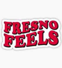 Fresno Feels College Town Pride City Love Vibes Sticker