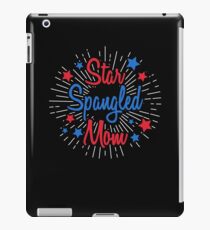 Star Spangled Mom, 4th of July iPad Case/Skin