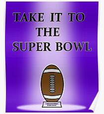 Football Team Super Bowl T-Shirt Poster
