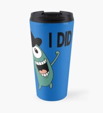 I did it Travel Mug