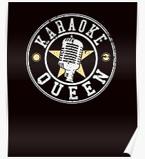 Karaoke Queen Party Music Lover Singer Song Diva Poster