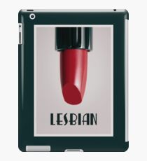 Lipstick Lesbian iPad Case/Skin