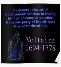 In General The Art Of Government - Voltaire Poster