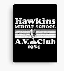 Hawksins Middle School A.V CLUB Canvas Print