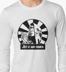 Headhunterz - This is our church Long Sleeve T-Shirt