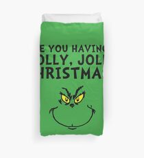 A holly, jolly Christmas? Duvet Cover
