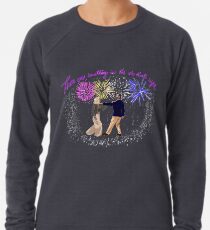 There was something in the air that night Lightweight Sweatshirt