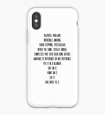 Talented, brilliant, incredible, amazing, show-stopping... iPhone Case