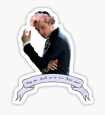 Honey, You Should See Me In A Flower Crown Sticker