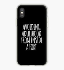 Avoiding Adulthood From Inside A Fort iPhone Case