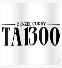 DENZEL CURRY TABOO (HIGHEST QUALITY) Poster