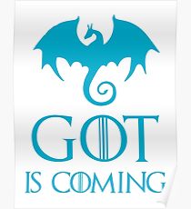 GOT IS COMING Poster