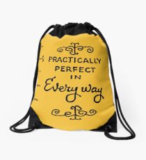 practically perfect Drawstring Bag