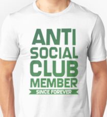 Anti Social Club Member Since Forever Bestseller Unisex T-Shirt