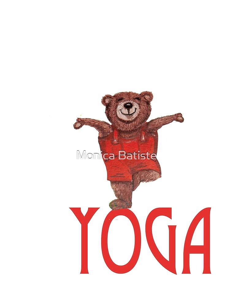 "Yoga Bear in Tree pose" by Monica Batiste Redbubble