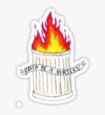 Pegatina En la basura de fuego ... Podría ser una guardería