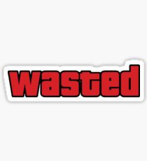 Wasted Sticker