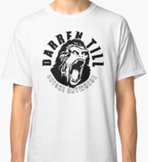 Darren Till - Anyone, Anywhere Classic T-Shirt