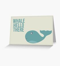 Wir sind Wale - "Whale Hello There" Grußkarte