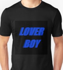 Lover Boy Unisex T-Shirt