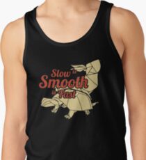 Slow is Smooth, Smooth is Fast Men's Tank Top