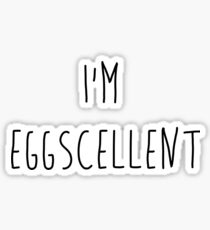 I'm Eggscellent Regular Show Sticker