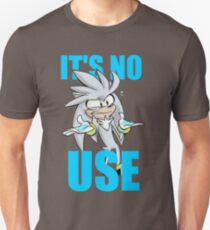 Silver The Hedgehog It's No Use Unisex T-Shirt