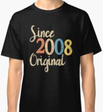 2008 birthday vintage retro Classic T-Shirt