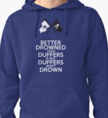 BETTER DROWNED (for dark but not black) Pullover Hoodie