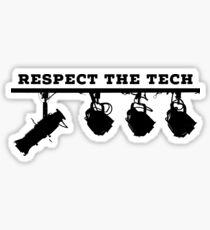 respect the tech Sticker